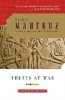 Naguib Mahfouz - Thebes at War