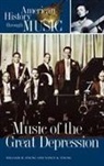 Nancy K. Young, William H. Young, William H./ Young Young, Young Nancy K., Young William H. - Music Of The Great Depression