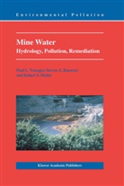 S Banwart, S A Banwart, S. A. Banwart, S.A. Banwart, Steven A. Banwart, Robert S Hedin... - Mine Water