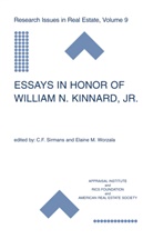 F Sirmans, C F Sirmans, C. F. Sirmans, C.F. Sirmans, Worzala, Worzala... - Essays in Honor of William N. Kinnard, Jr.