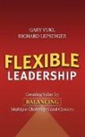 Lepsinger, Richard Lepsinger, Gary Yukl, Gary A. Yukl - The Flexible Leadership