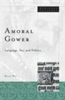 Diane Watt, Dianne Watt, Dianne (Senior Lecturer in English Watt - Amoral Gower