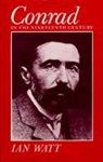 I. Watt, Ian Watt, Ian P. Watt, Watt Ian - Conrad in the Nineteenth Century