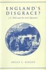 Bruce L Kinzer, Bruce L. Kinzer - England''s Disgrace