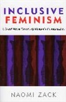Naomi Zack, Zack Naomi - Inclusive Feminism