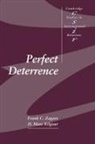 Zagare Frank C., D. Marc Kilgour, D. Marc (Wilfrid Laurier University Kilgour, Frank C. Zagare, Frank C. (State University of New York Zagare - Perfect Deterrence
