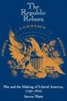 Steven Watts, Steven (University of Missouri) Watts - Republic Reborn