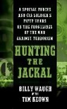 Tim Keown, Billy Waugh, Billy/ Keown Waugh - Hunting the Jackal