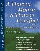 Dr. Ron Wolfson, Ron Wolfson, Ron/ Wolpe Wolfson, Federation of Jewish Men's Clubs - Time to Mourn, a Time to Comfort