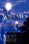 Levi Wayne - Wisemen