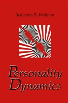 Benjamin B Wolman, Benjamin B. Wolman - Personality Dynamics