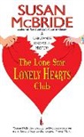 Susan McBride - The Lone Star Lonely Hearts Club
