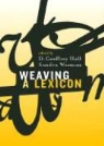 D.geoffrey Waxman Hall, D. Geoffrey Hall, s. Geoffrey Hall, Sandra R. Waxman - Weaving a Lexicon