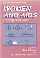Loretta Sweet Jemmott, O'Leary, Ann O'Leary, PhD O'Leary, An O'Leary  PhD, Ann O'Leary  PhD... - Women and AIDS