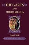 Frank J. Webb - Garies and Their Friends