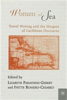 Na Na, Lizabeth Paravisini-Gebert, Ivette Romero-Cesareo - Women At Sea