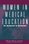 Delese Wear - Women in Medical Education