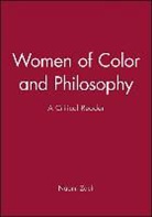 Zack, Naomi Zack, Naomi (State University of New York At Alban Zack, Naomi Zack, Zack Naomi - Women of Color and Philosophy
