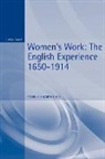 Pamela Sharpe, Pamela Sharpe, Pamela J. Sharpe - Women's Work