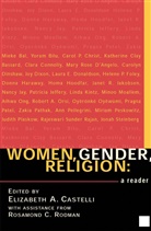 E. Castelli, Elizabeth Castelli, Rosamond Rodman, Castelli, E Castelli, E. Castelli... - Women, Gender, Religion