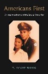 K. Scott Wong, Kevin Scott Wong, Scott Wong, Wong K. Scott - Americans First