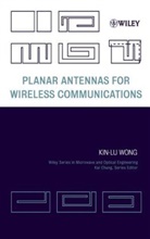 Wong, K Wong, Kin-Lu Wong, WONG KIN LU, Wong Kin-Lu - Planar Antennas for Wireless Communications