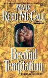 Mary Reed McCall, McCall Mary Reed - Beyond Temptation : the Templar Knights