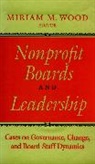 D E Ed Wood, D. E. Ed Wood, D. E. Ed. Wood, Miriam Wood, Miriam M Wood, Miriam M. Wood... - Nonprofit Boards and Leadership
