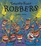 Audrey Wood - Twenty-Four Robbers