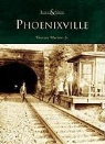 Vincent Martino, Vince Martino Jr, Vincent Martino Jr - Phoenixville