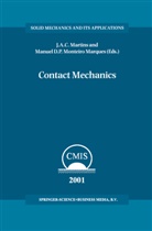 A C Martins, J A C Martins, D P Monteiro Marques, D P Monteiro Marques, J. A. C. Martins, J.A.C. Martins... - Contact Mechanics