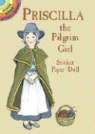 Marty Noble, Marty Noble - Priscilla the Pilgrim Girl Sticker Paper Doll