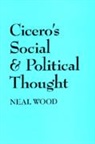 Neal Wood, Wood Neal - Cicero''s Social and Political Thought