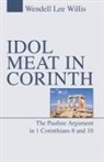 Wendell Willis, Wendell L. Willis - Idol Meat in Corinth