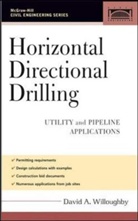 David Willoughby, David  A. Willoughby, David A. Willoughby - Horizontal Directional Drilling