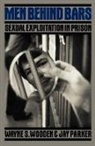 Jay Parker, Wayne Wooden, Wayne S. Wooden, Wayne S. Parker Wooden, Jay Parker - Men Behind Bars