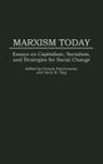 Polychronis Polychroniou, Polychroniou Polychronis, Harry Targ, Harry R. Targ, Chronis Polychroniou, Harry R. Targ - Marxism Today