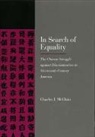 Charles McClain, Charles J. McClain, McClain Charles J., Charles J. McClain - In Search of Equality
