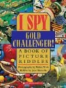 Jean Marzollo, Walter Wick, Walter/ Marzollo Wick, Walter Wick - I Spy Gold Challenger!