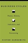 Victor Zarnowitz - Business Cycles