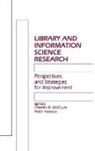 Peter Hernon, Hernon Peter, Charles McClure, Charles R McClure, Charles R. McClure - Library and Information Science Research