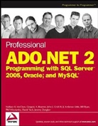 Gregory A. Beamer, John J. Croft, Wallace B. McClure, Wallace Beamer Mcclure, Erik Porter, Scott Sargent - Professional Ado.net 2
