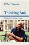 C. Vann Woodward - Thinking Back