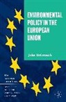 John McCormick - Environmental Policy in the European Union