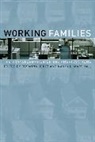 Rosanna Marshall Hertz, Hertz/Marshall, Rosanna Hertz, Hertz Rosanna, Nancy L. Marshall, Marshall Nancy L. - Working Families