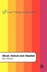 Rex Mason - Micah, Nahum and Obadiah