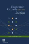 World Bank, World Bank Group, Roberto (EDT)/ Nankani Zagha - Economic Growth In The 1990s
