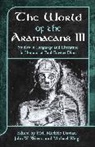 P M Michele Daviau, P. M. Daviau, P. M. Michle Daviau, M. Weigl, Michael Weigl, John Wevers... - The World of the Aramaeans