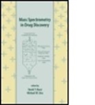 David T. (Mylan Pharmaceuticals Rossi, David T. Sinz Rossi, Rossi T Rossi, Rossi T. Rossi, ROSSI DAVID T SINZ MICHAEL W, David T Rossi... - Mass Spectrometry in Drug Discovery