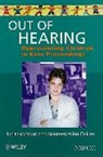 Masson, J Masson, J. M. Masson, Judith Masson, Judith Oakley Masson, Maureen Winn Oakley... - Out of Hearing